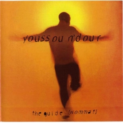  Youssou N'Dour ‎– The Guide (Wommat) 